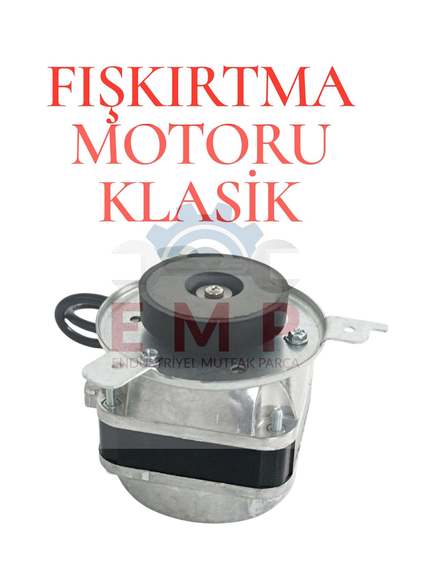 REMTA FIŞKIRTMA MOTORU (KLASİK)