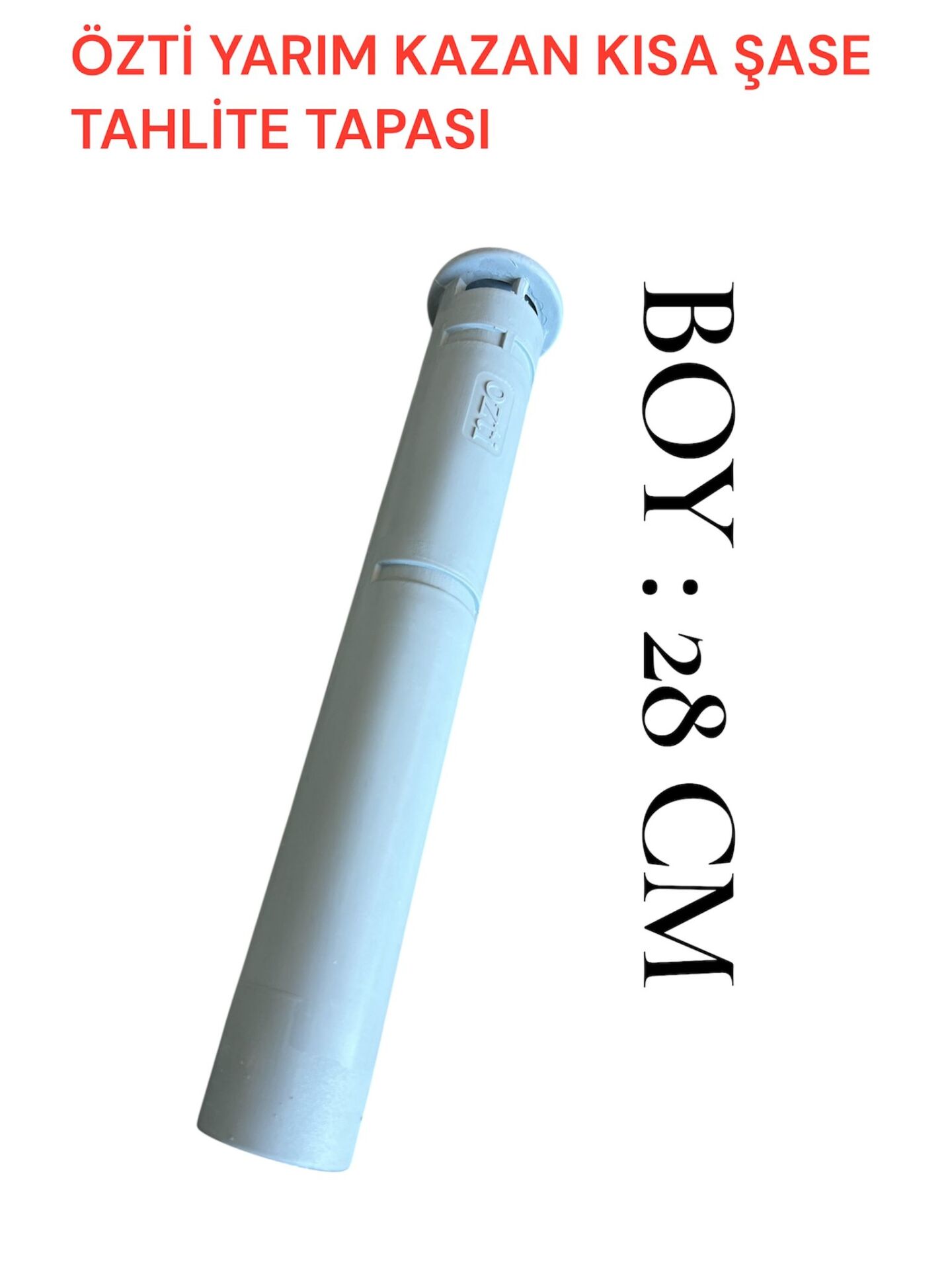 ÖZTİ YARIM KAZAN KISA ŞASE TAHLİYE TAPASI 28 CM