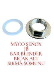 MYCO SENOX JP BAR BLENDER BIÇAK ALT SIKMA SOMUNU