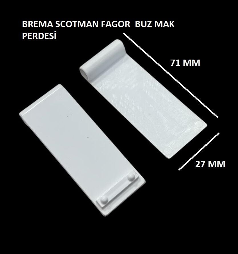 SİMAG  BUZ MAKİNE PERDE 71X27 MM