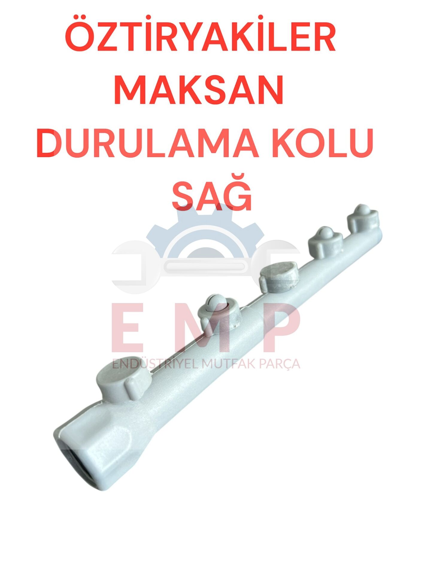 ÖZTİRYAKİLER MAKSAN DURULAMA KOLU SAĞ