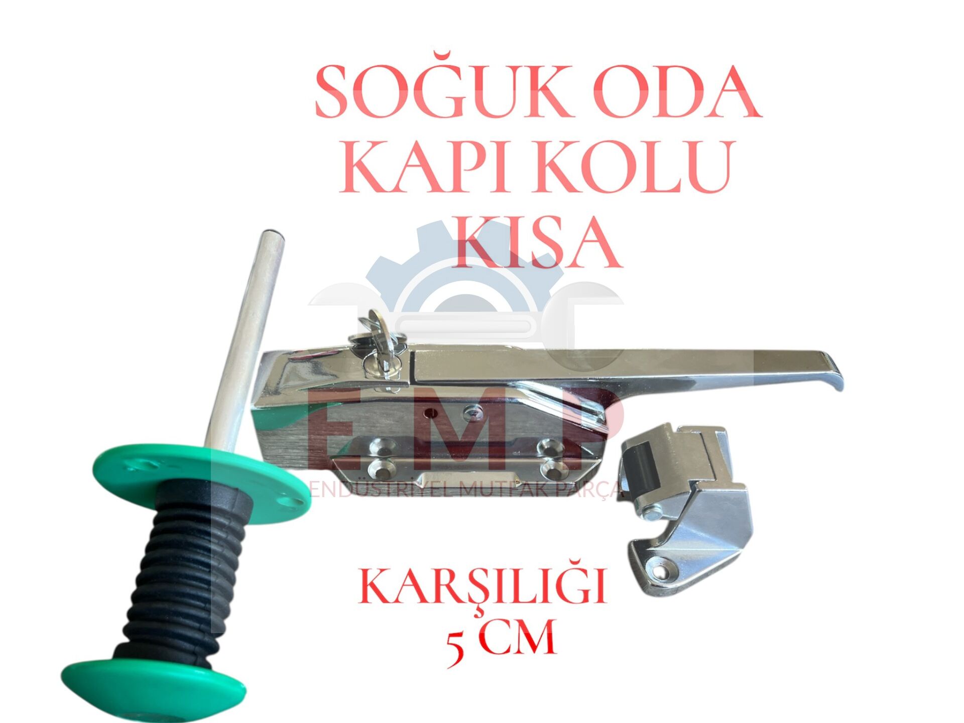 SOĞUK ODA KAPI KİLİDİ KISA