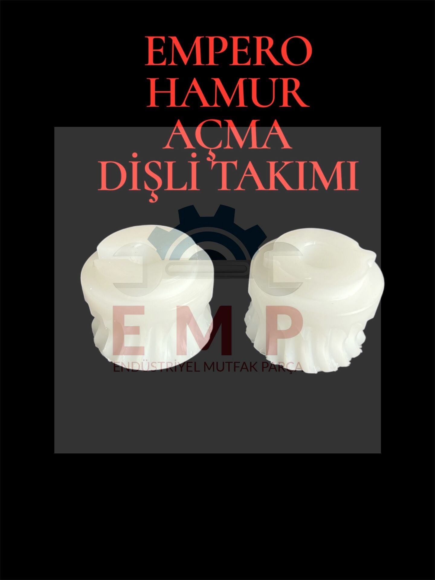EMPERO HAMUR AÇMA DİŞLİ TAKIMI