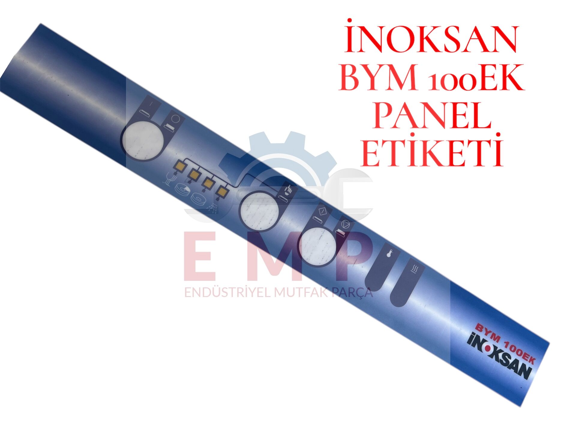 İNOKSAN BYM 100EK PANEL ETİKETİ