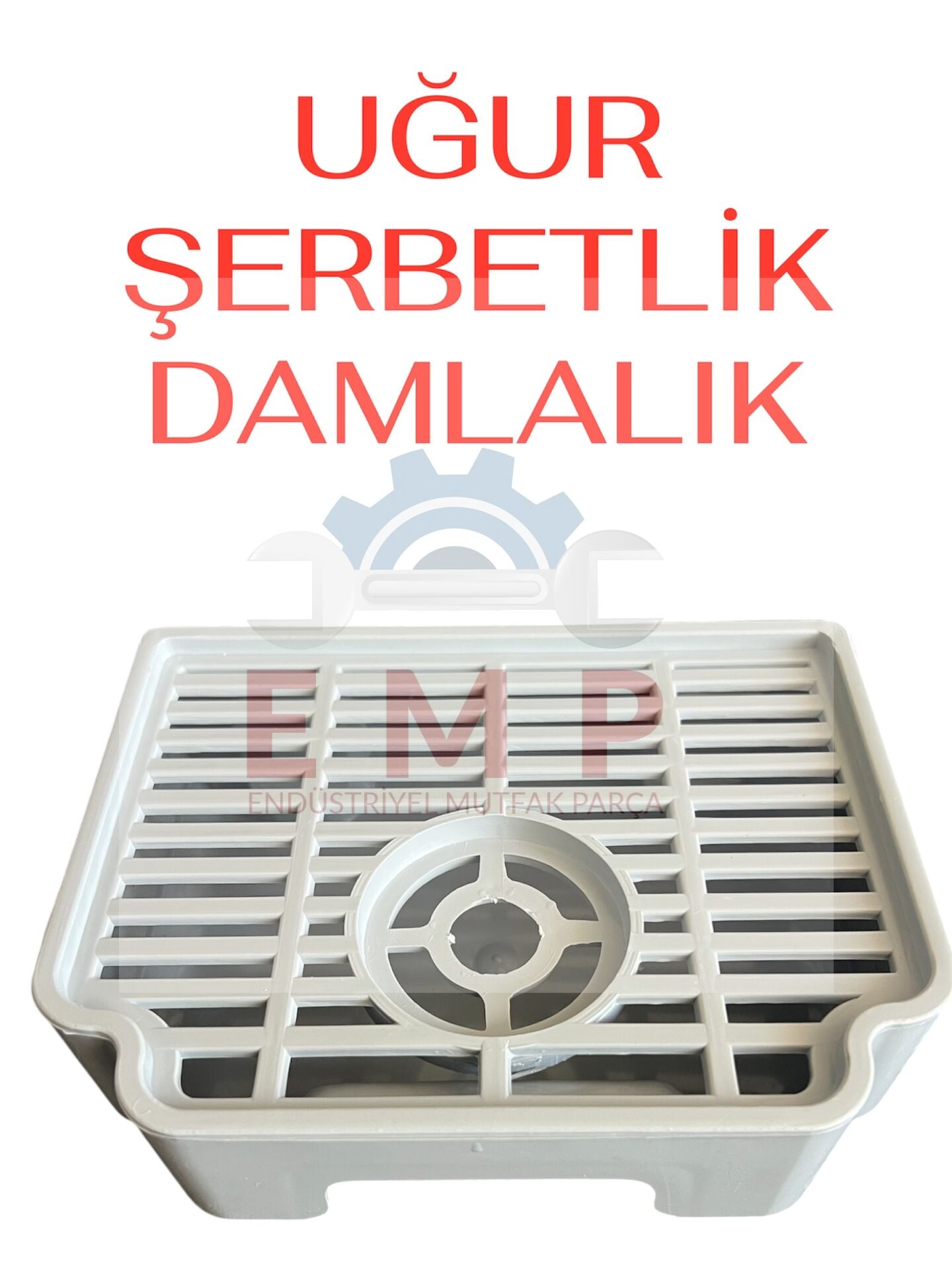 UĞUR ŞERBETLİK DAMLALIK